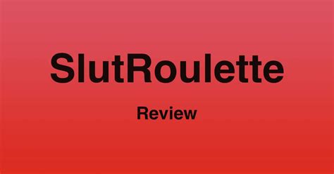 Slutroulette is completely free to join, all they want is a valid email so that they can send you updates about the sluttiest girl online. . Slutroulette com